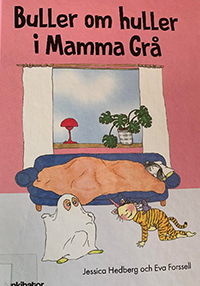 Buller om huller i Mamma Grå xBuller om huller i Mamma Grå